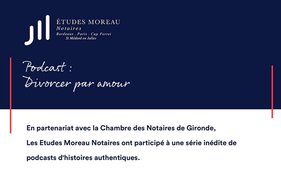 podcast notaires, podcast chambre des notaires